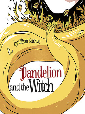 cover image of Dandelion and the Witch